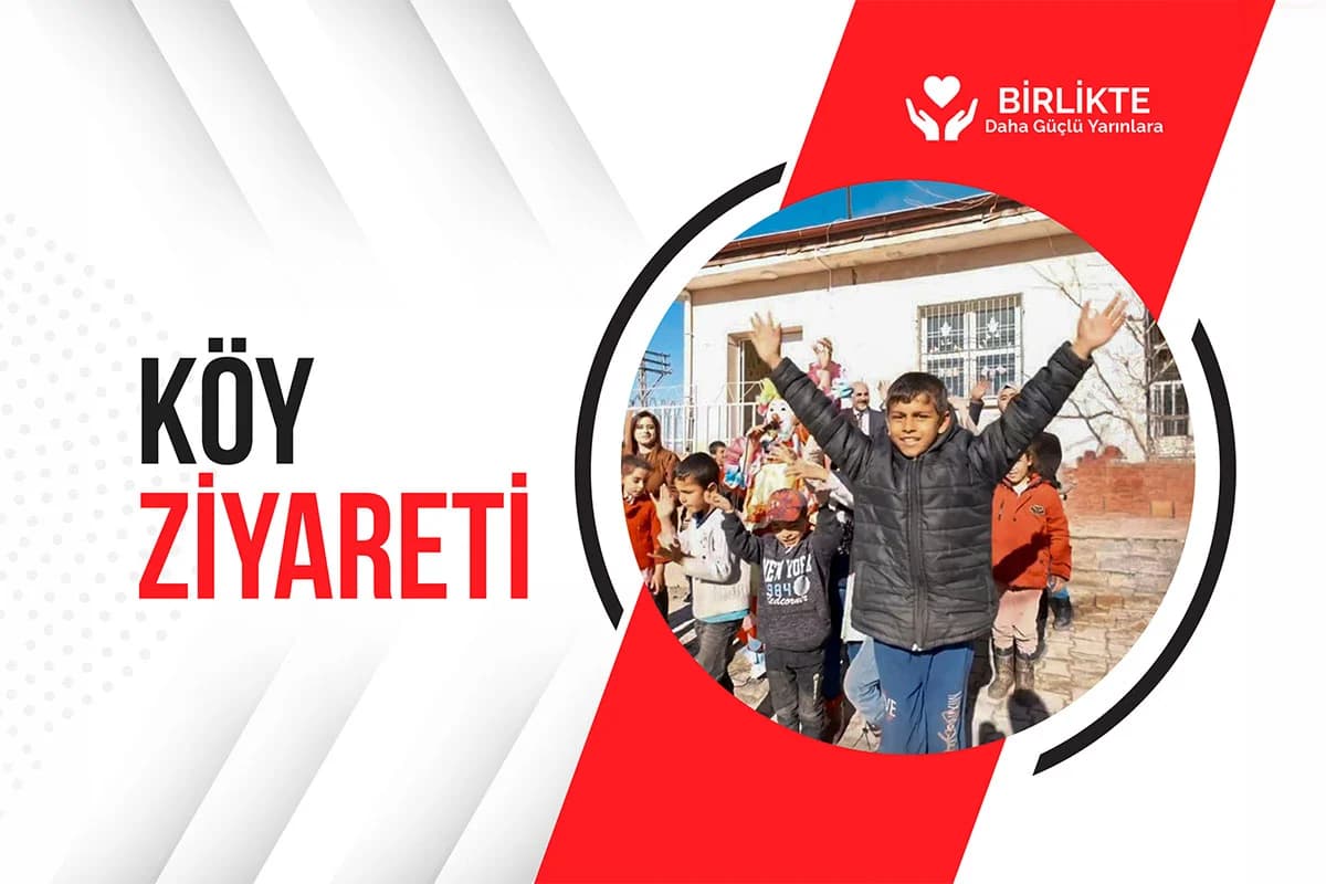 KÖY ZİYARETLERİMİZ